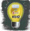 Big Idea